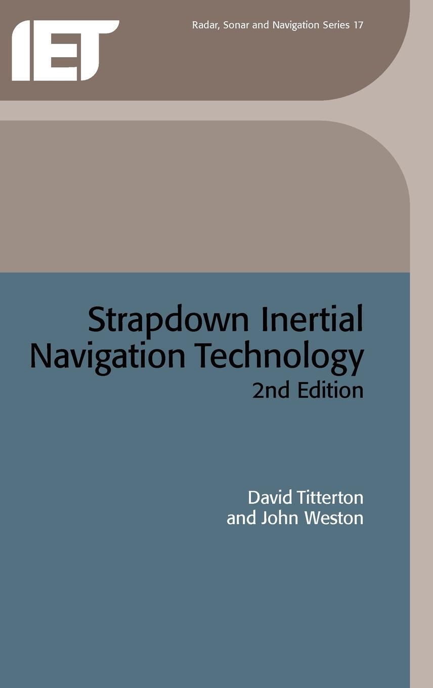 Cover: 9780863413582 | Strapdown Inertial Navigation Technology | David Titterton (u. a.)