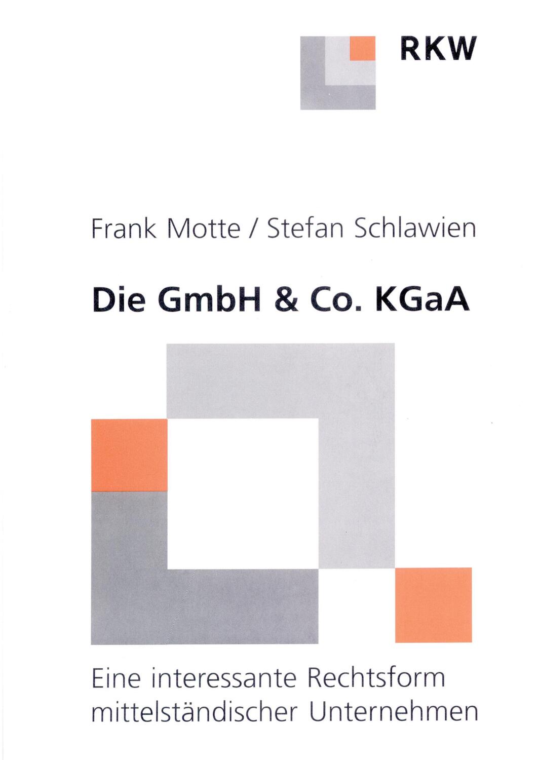 Cover: 9783896441584 | Die GmbH & Co. KgaA. | Stefan Schlawien (u. a.) | Taschenbuch