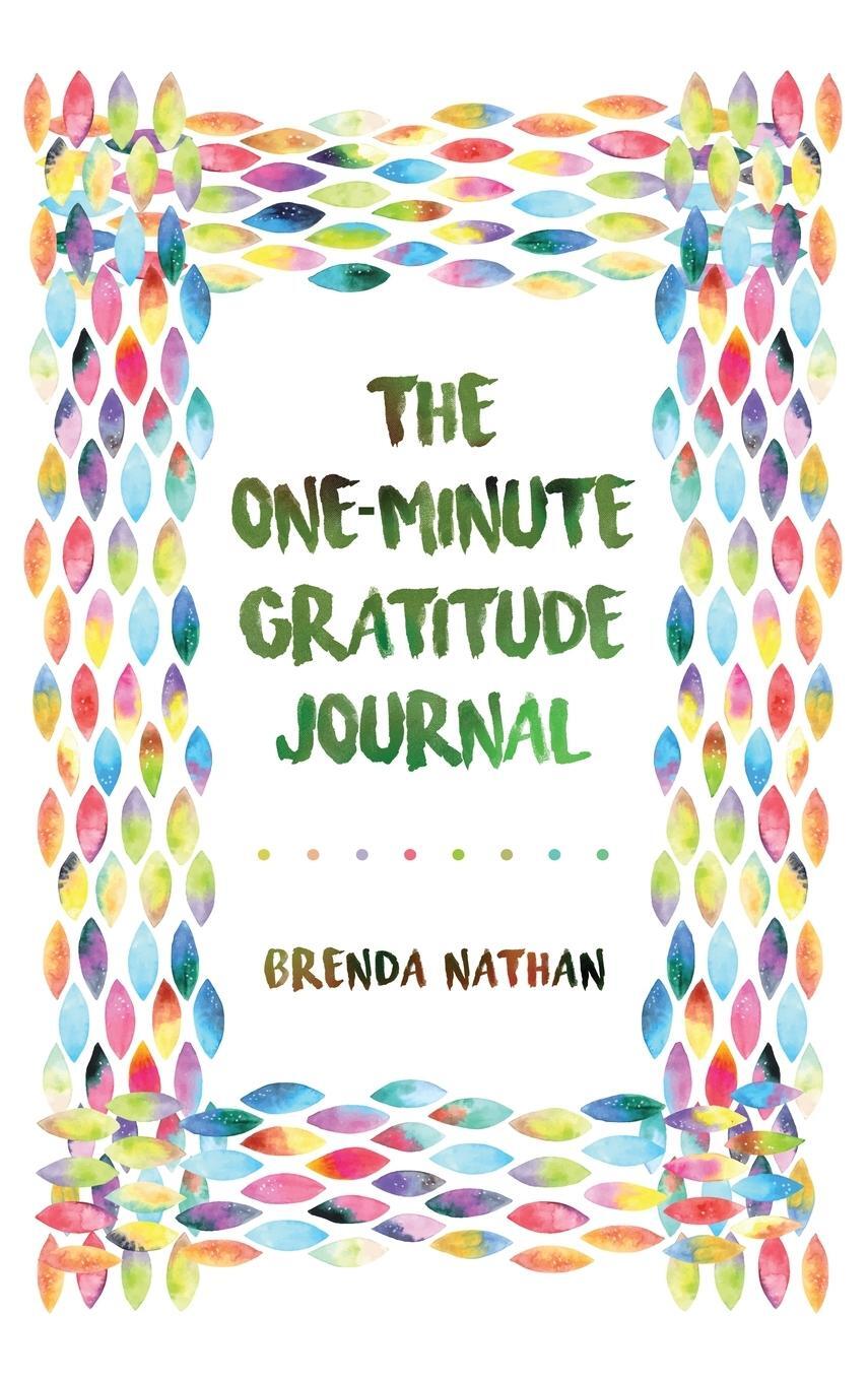 Cover: 9781952358302 | The One-Minute Gratitude Journal | Brenda Nathan | Buch | Englisch