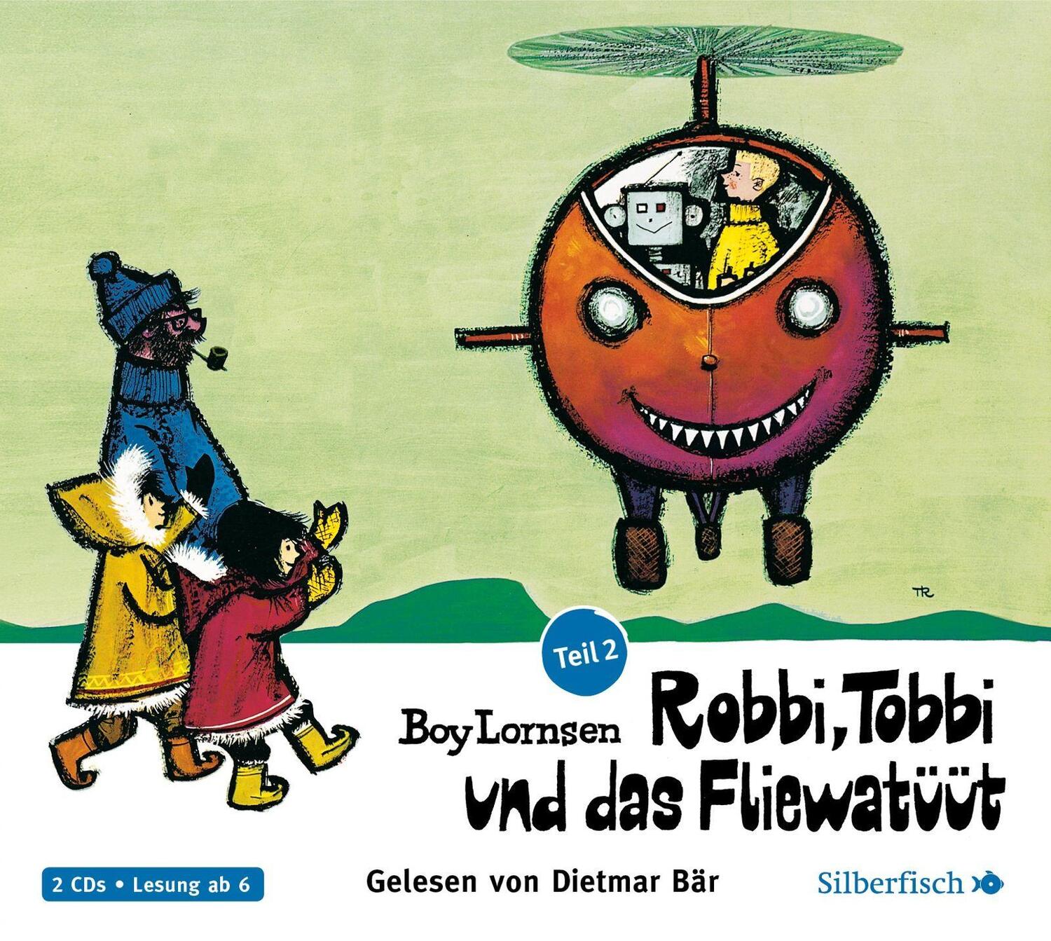 Cover: 9783867422413 | Robbi, Tobbi und das Fliewatüüt 02: Vom Nordpol bis Loch Ness | CD