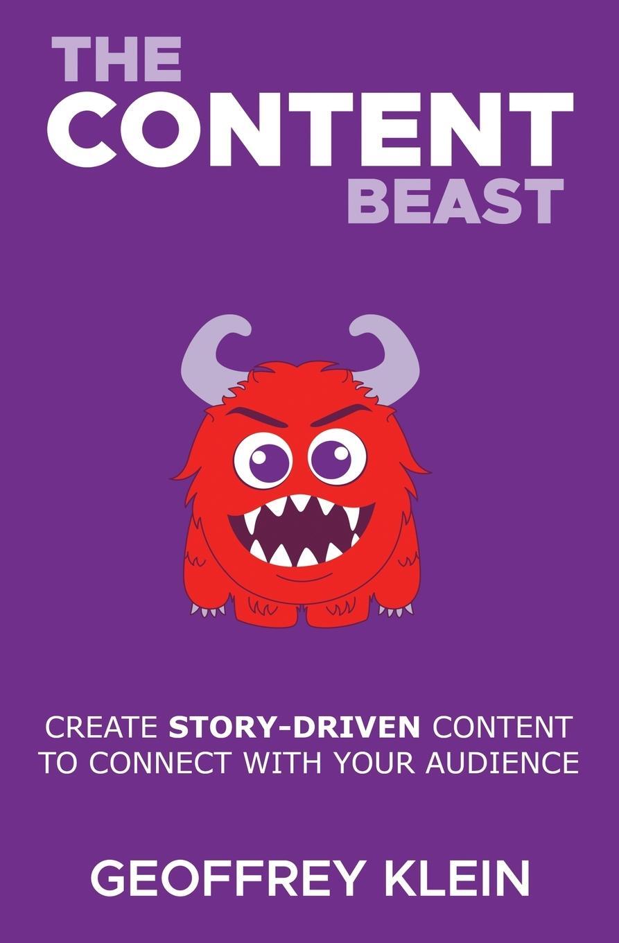 Cover: 9798988793229 | The Content Beast | Geoffrey Klein | Taschenbuch | Paperback | 2023
