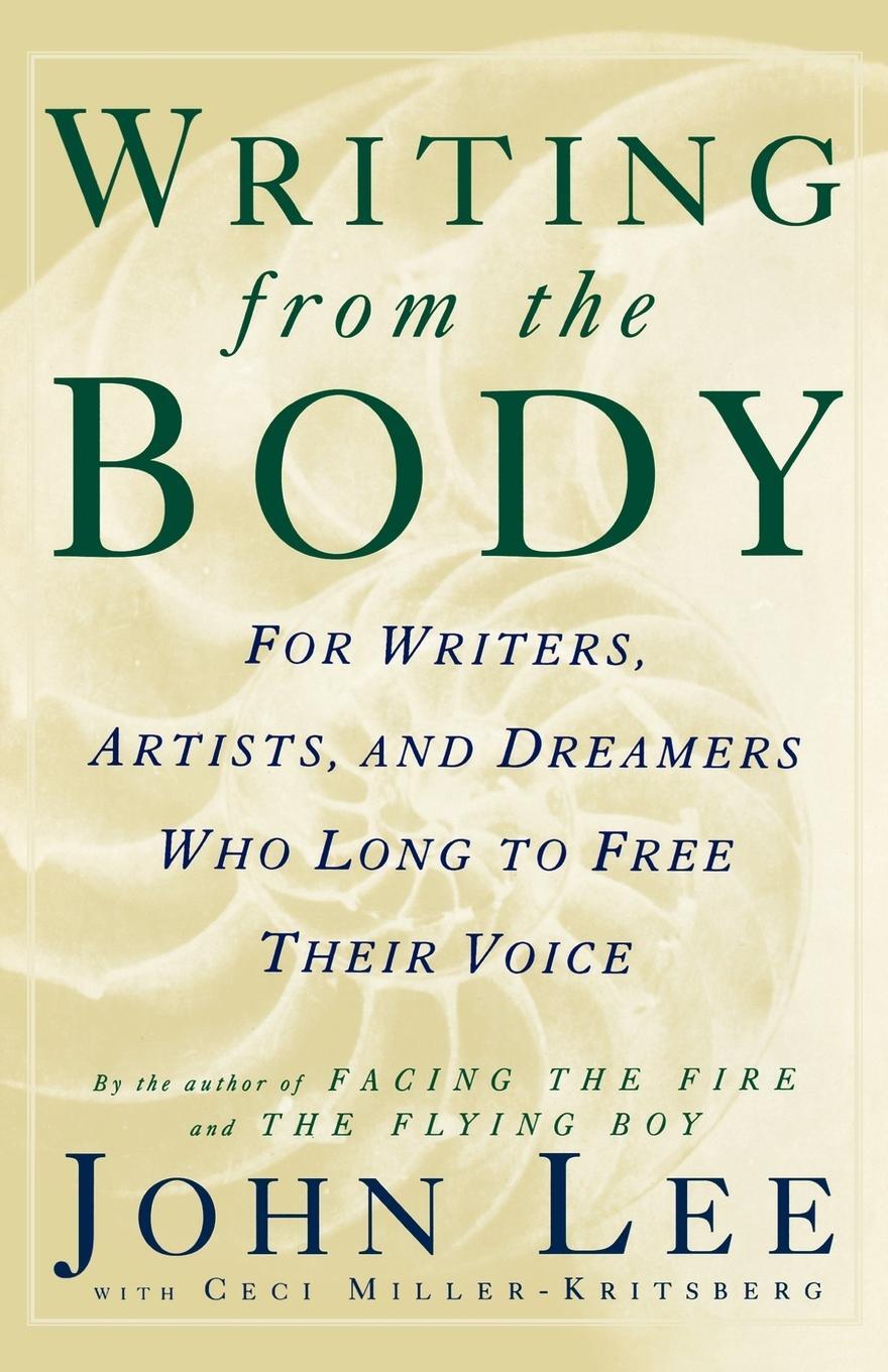 Cover: 9780312115364 | Writing from the Body | John Lee | Taschenbuch | Paperback | Englisch