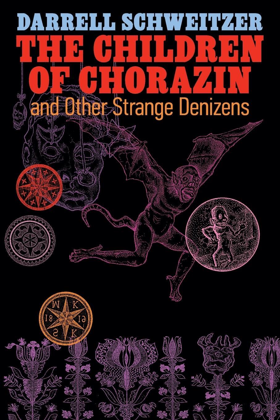 Cover: 9781614984009 | The Children of Chorazin and Other Strange Denizens | Schweitzer