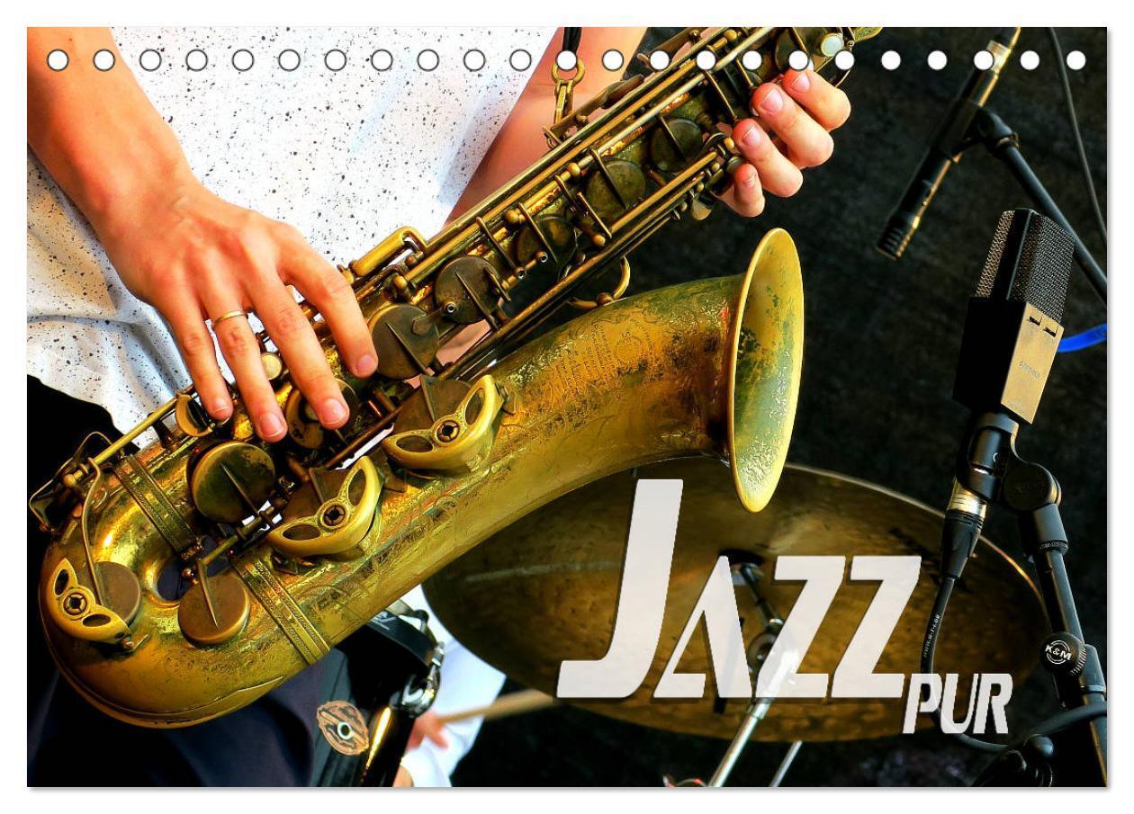 Cover: 9783675871502 | Jazz pur (Tischkalender 2024 DIN A5 quer), CALVENDO Monatskalender