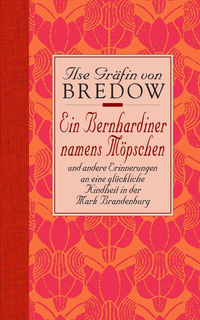 Cover: 9783502199373 | Ein Bernhardiner namens Möpschen. Sonderausgabe | Bredow | Buch | 1997