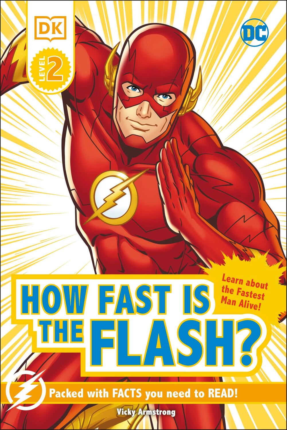 Cover: 9780241500910 | DC How Fast Is The Flash? Reader Level 2 | Victoria Armstrong | Buch