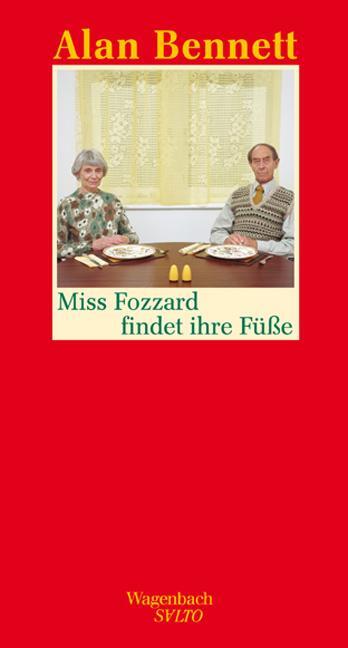 Cover: 9783803112767 | Miss Fozzard findet ihre Füße | Alan Bennett | Buch | Salto | Deutsch