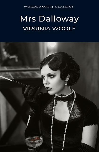 Cover: 9781853261916 | Mrs Dalloway | Virginia Woolf | Taschenbuch | Wordsworth Classics