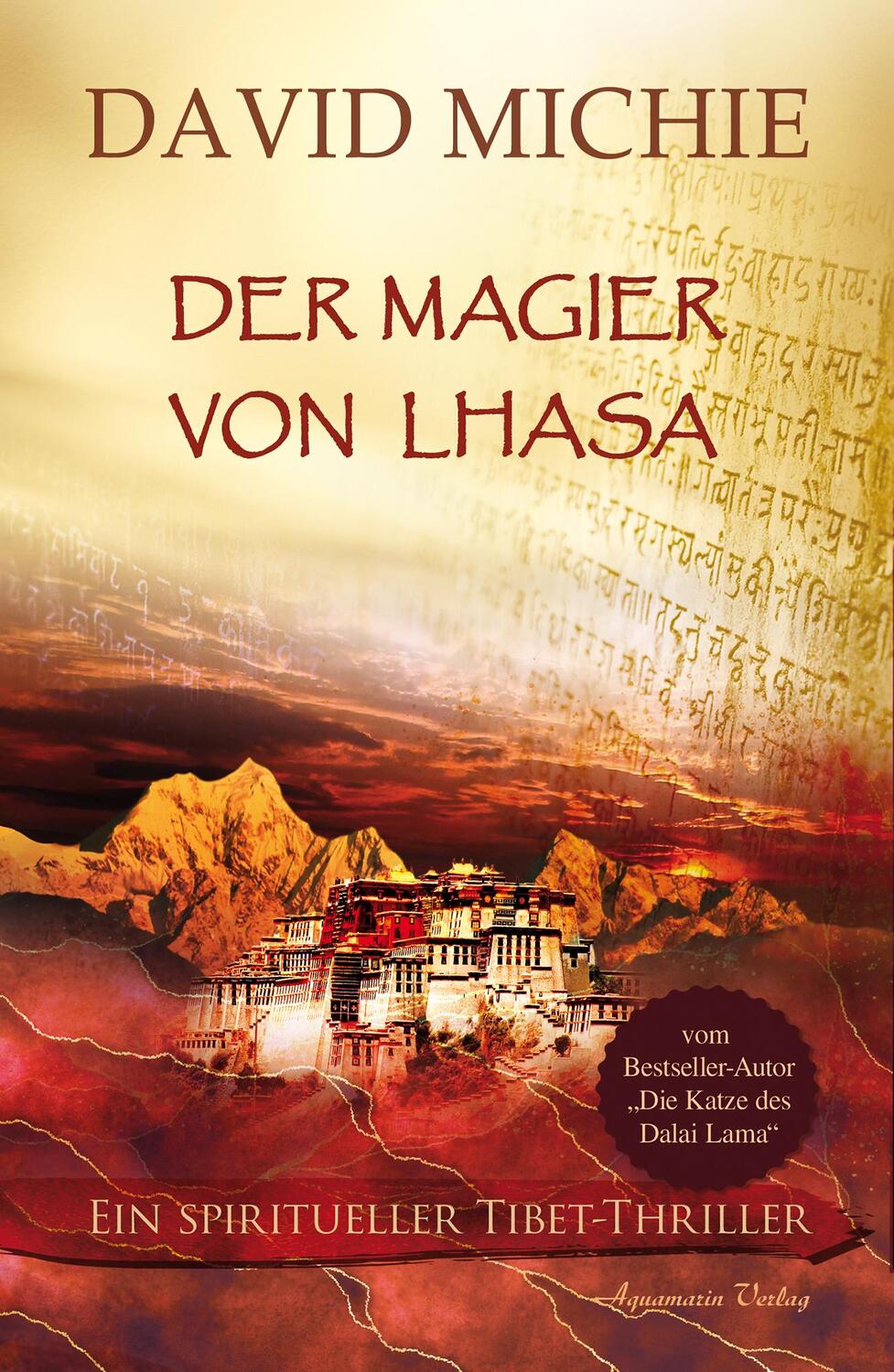 Cover: 9783894279066 | Der Magier von Lhasa | Ein spiritueller Tibet-Thriller | David Michie
