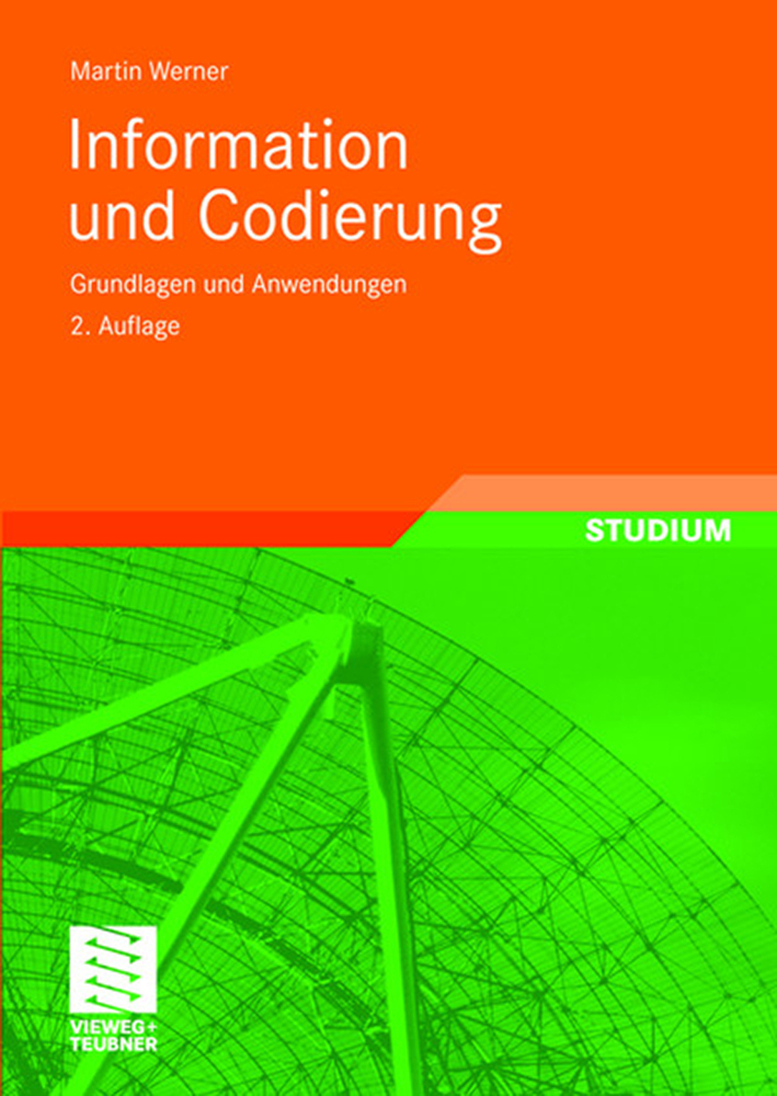 Cover: 9783834802323 | Information und Codierung | Grundlagen und Anwendungen | Martin Werner