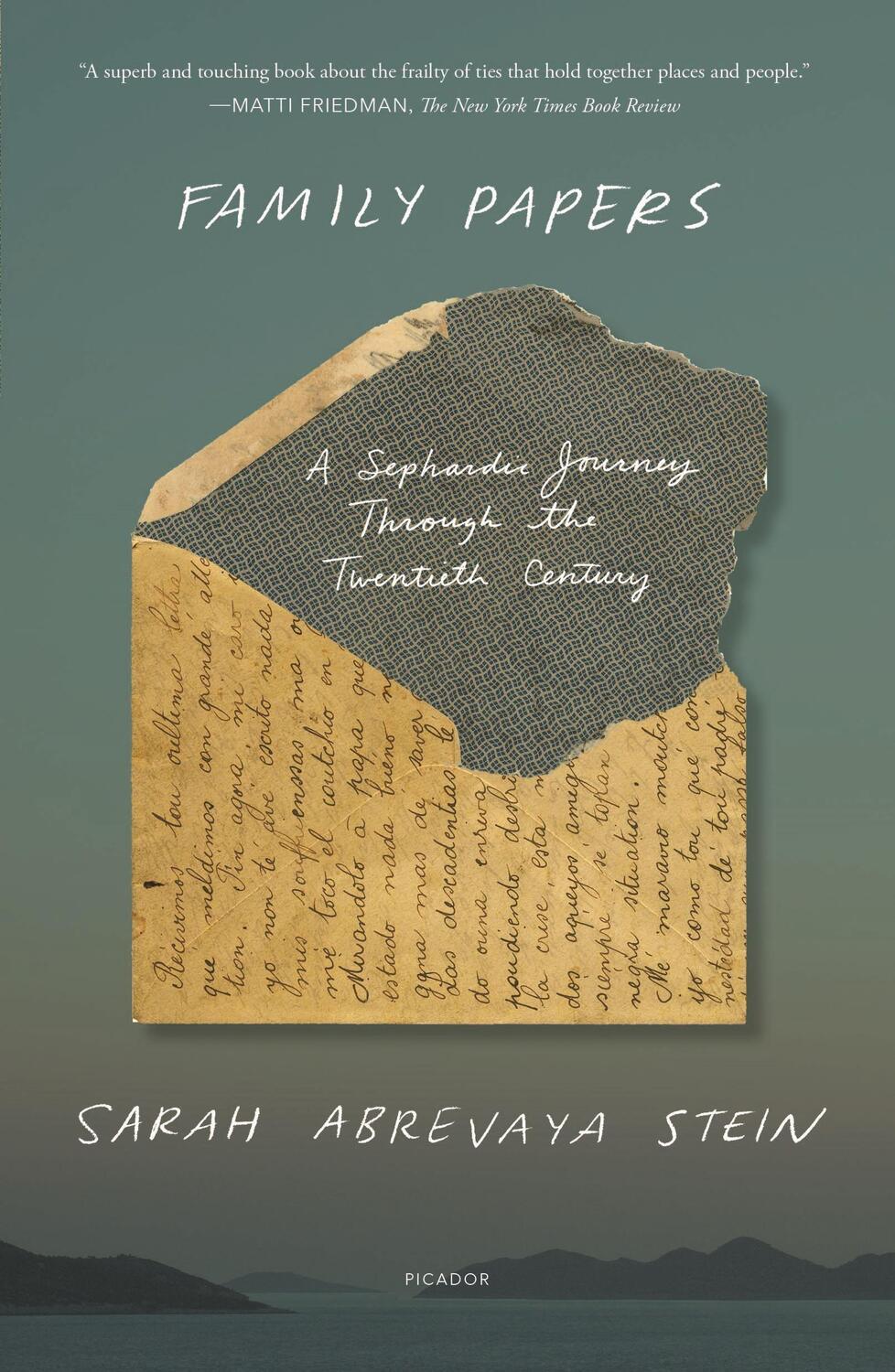 Cover: 9781250758170 | Family Papers: A Sephardic Journey Through the Twentieth Century
