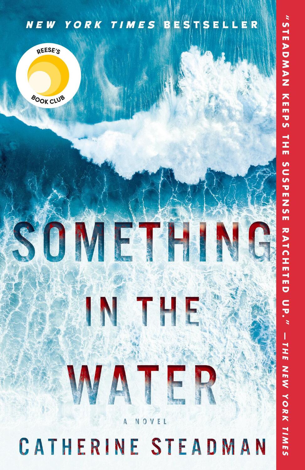 Cover: 9781524797676 | Something in the Water | Catherine Steadman | Taschenbuch | Englisch