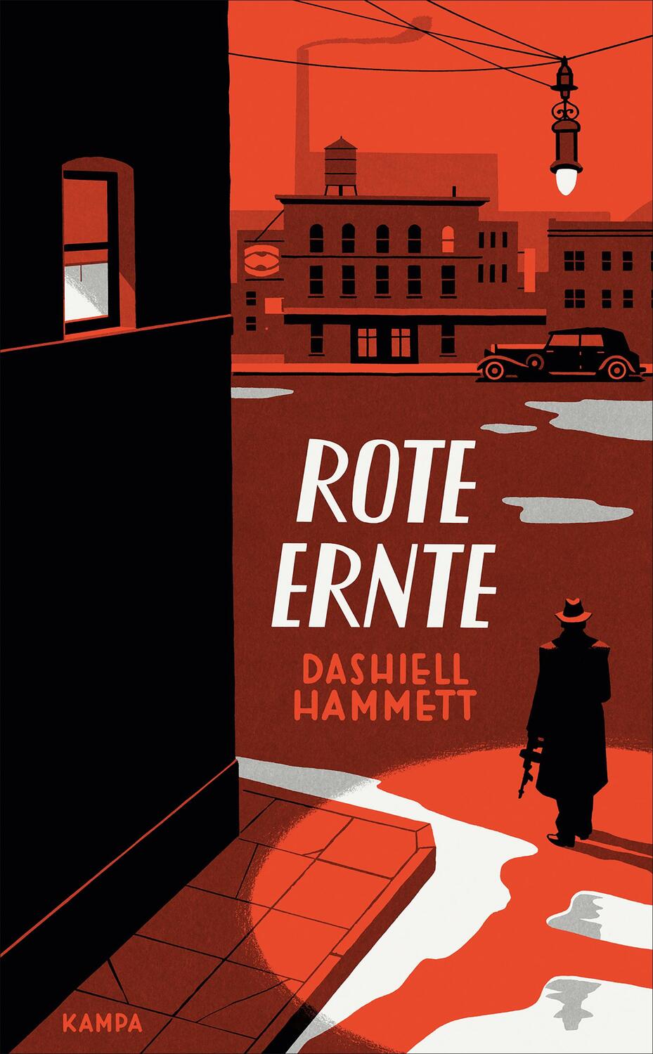 Cover: 9783311120421 | Rote Ernte | Dashiell Hammett | Buch | Deutsch | 2021 | Kampa Verlag