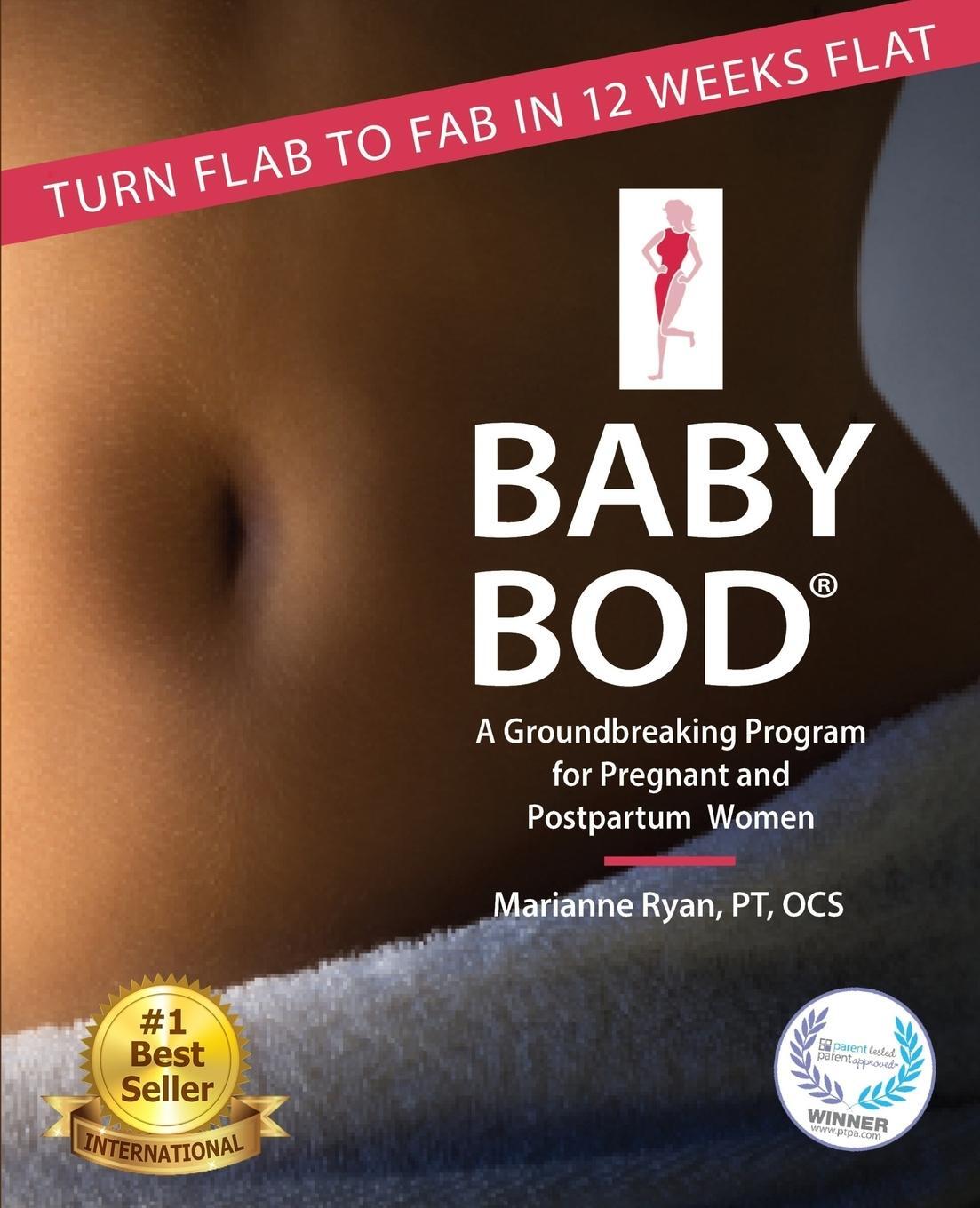 Cover: 9780989035101 | Baby Bod | Turn Flab to Fab in 12 Weeks Flat! | Marianne Ryan | Buch