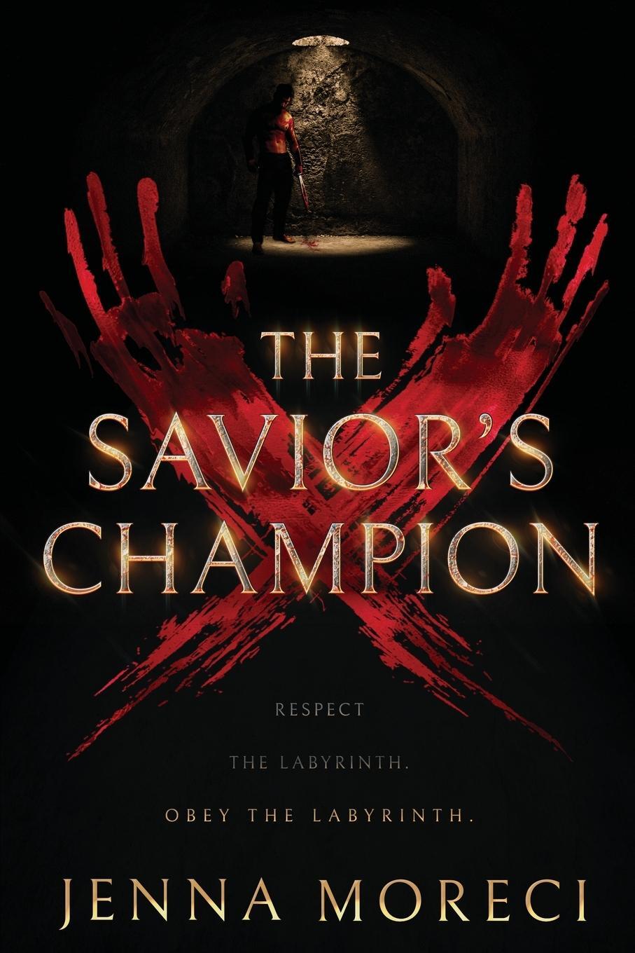 Cover: 9780999735206 | The Savior's Champion | Jenna Moreci | Taschenbuch | Paperback | 2018