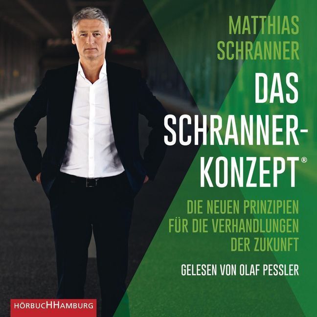 Cover: 9783957132031 | Das Schranner-Konzept®, 1 Audio-CD, 1 MP3 | Matthias Schranner | CD