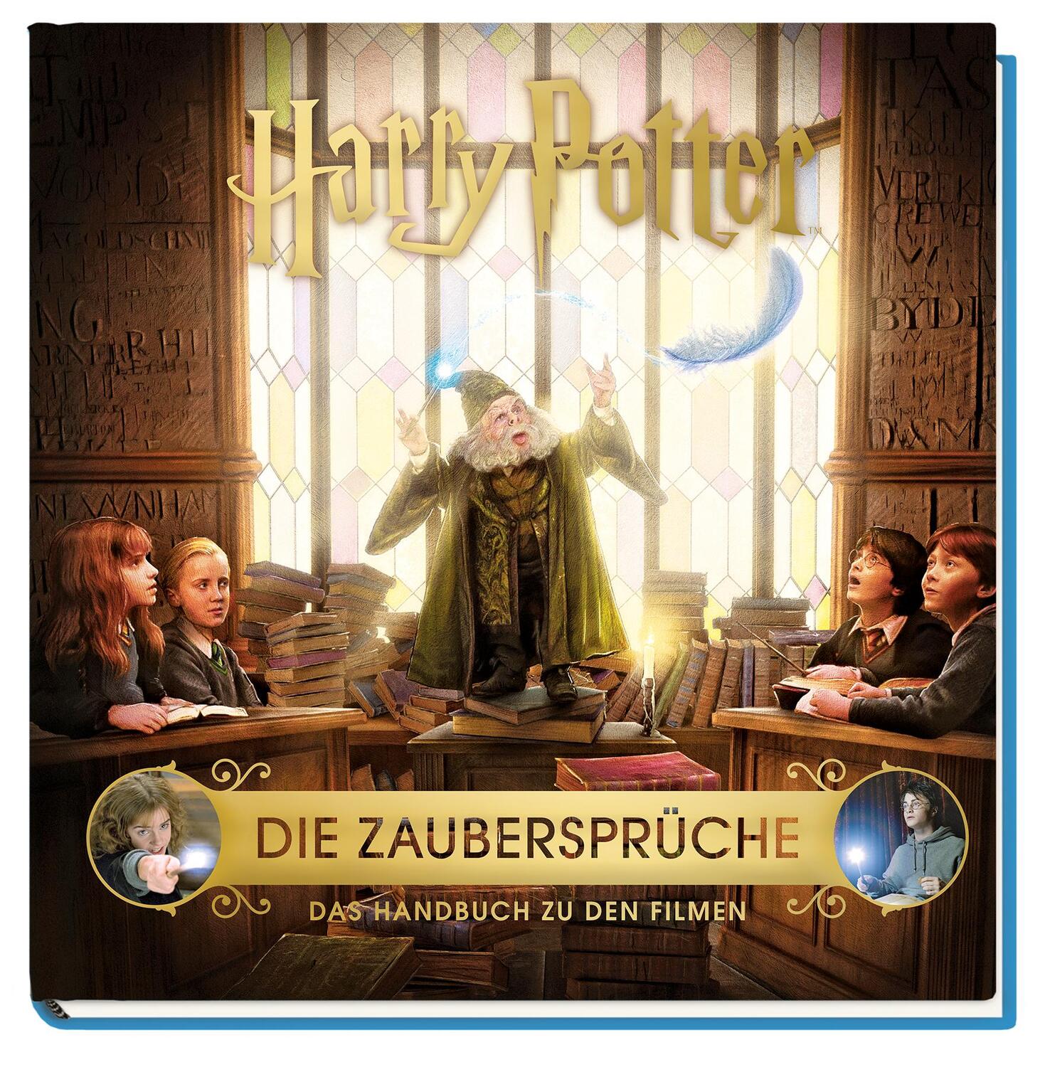 Cover: 9783833237577 | Harry Potter: Die Zaubersprüche - Das Handbuch zu den Filmen | Buch