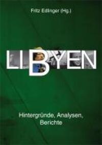Cover: 9783853713303 | Libyen | Hintergründe, Analysen, Berichte | Bedszent | Taschenbuch