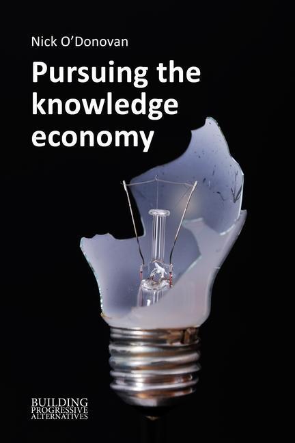 Cover: 9781788215152 | Pursuing the Knowledge Economy | Nick O'Donovan | Taschenbuch | 2022