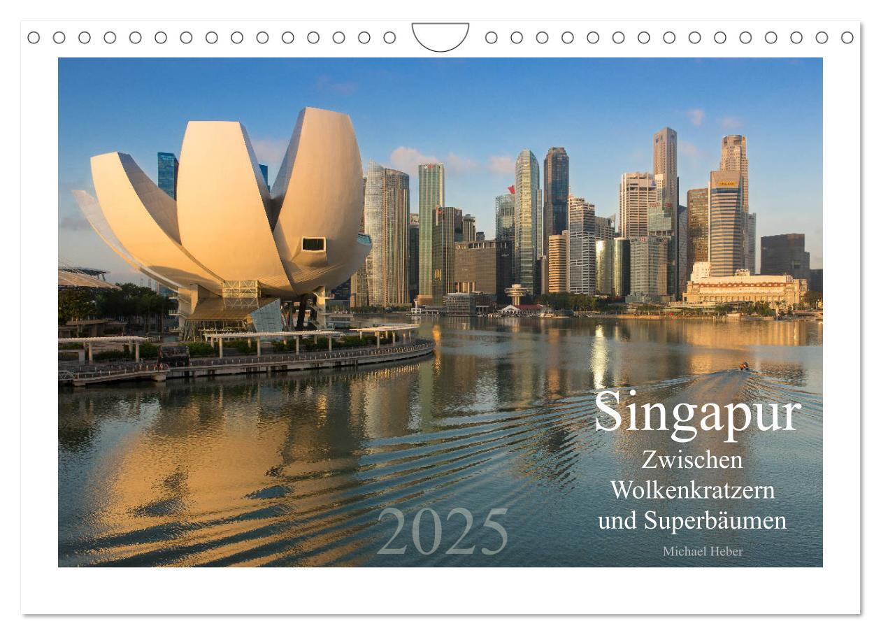 Cover: 9783383816741 | Singapur: Zwischen Wolkenkratzern und Superbäumen (Wandkalender...
