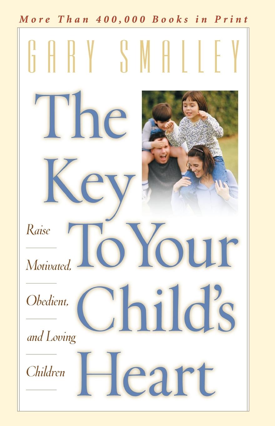 Cover: 9780849943942 | The Key to Your Child's Heart | Gary Smalley | Taschenbuch | Englisch