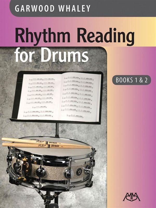 Cover: 9781574635041 | Rhythm Reading for Drums - Books 1 &amp; 2 | Garwood Whaley | Englisch