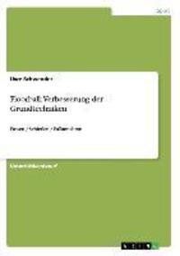 Cover: 9783656344544 | Floorball: Verbesserung der Grundtechniken | Uwe Schwender | Buch