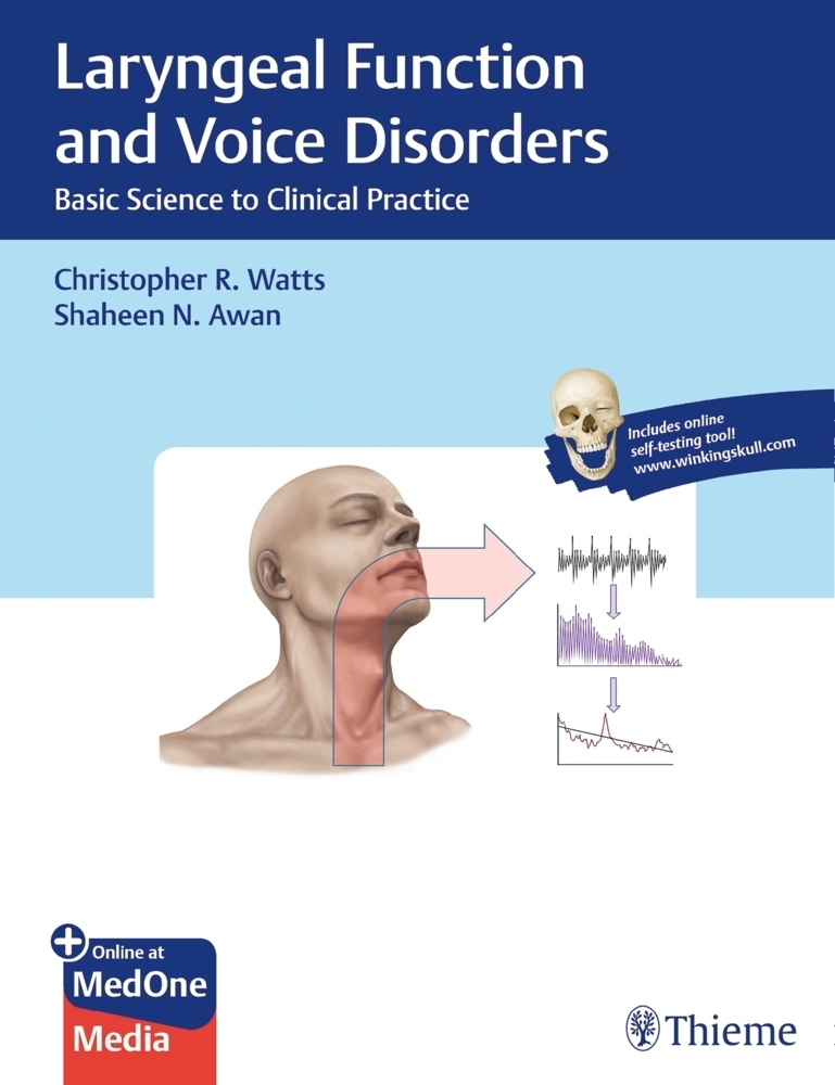 Cover: 9781626233904 | Laryngeal Function and Voice Disorders | Christopher R. Watts (u. a.)