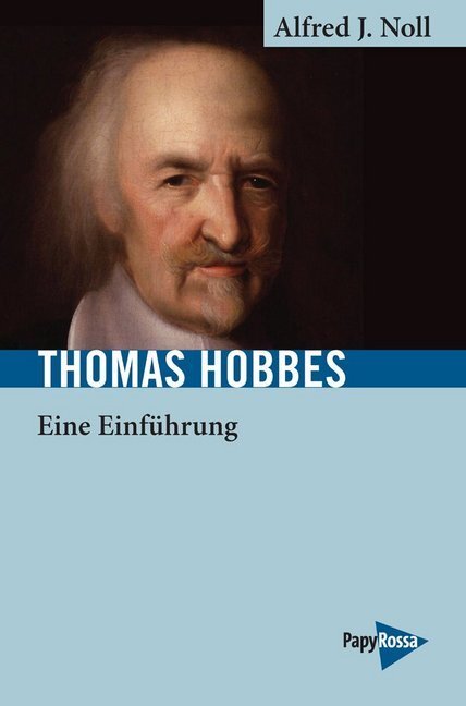 Cover: 9783894387112 | Thomas Hobbes | Eine Einführung | Alfred J. Noll | Taschenbuch | 2019