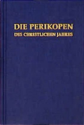 Cover: 9783825171247 | Die Perikopen des Christlichen Jahres | Johannes Lauten | Buch | 1997