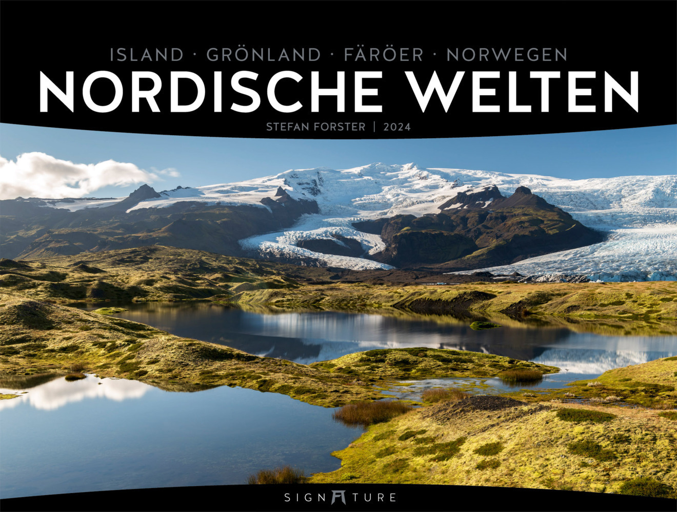 Cover: 9783838411354 | Nordische Welten - Stefan Forster - Signature Kalender 2024 | Kalender
