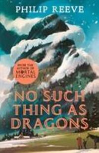 Cover: 9781407196008 | No Such Thing As Dragons (Ian McQue NE) | Philip Reeve | Taschenbuch