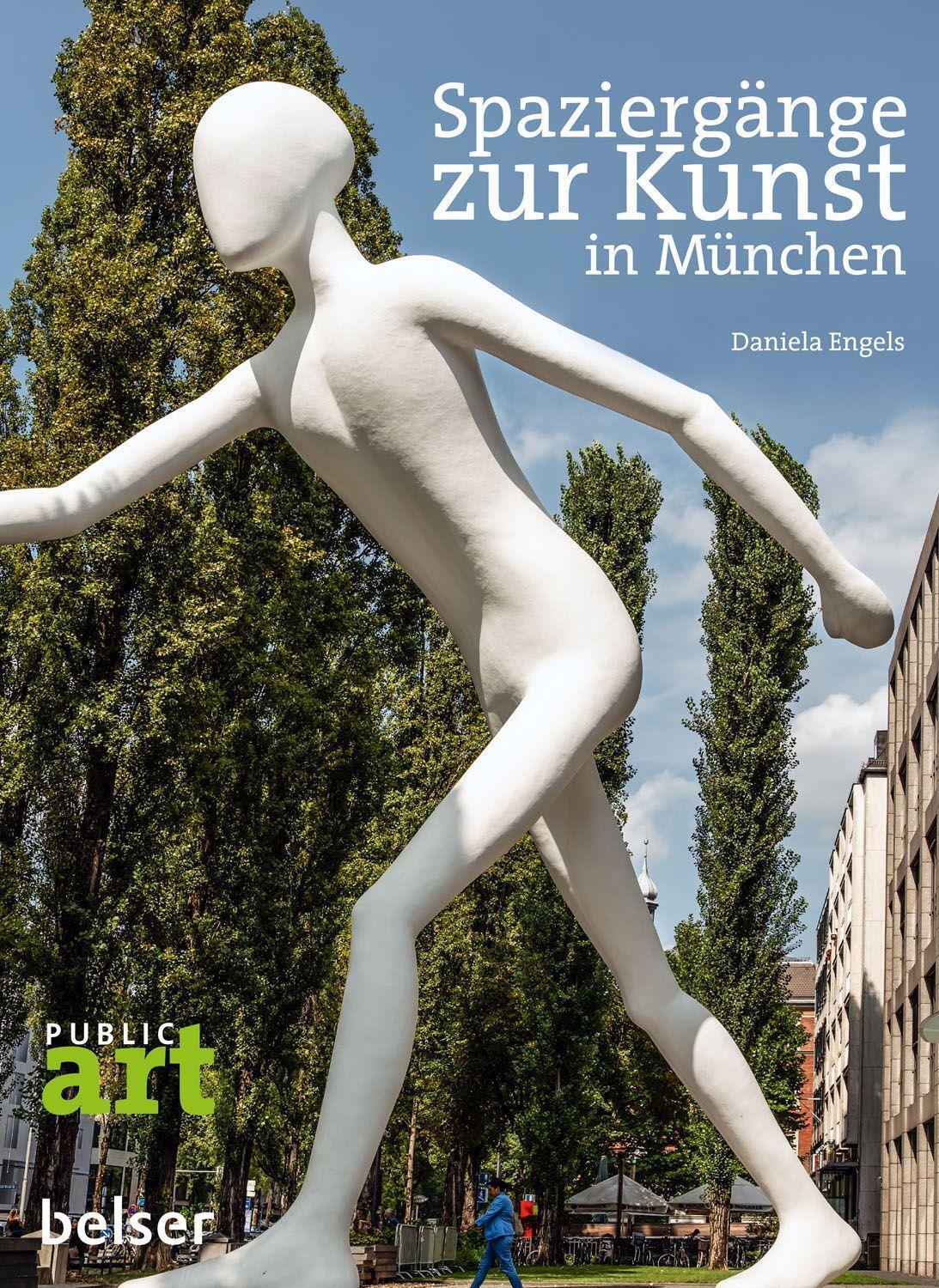 Cover: 9783989050051 | Spaziergänge zur Kunst in München | Daniela Engels | Taschenbuch