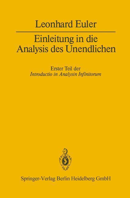 Cover: 9783662023396 | Einleitung in die Analysis des Unendlichen | Erster Teil | Euler