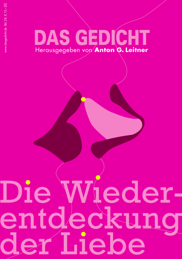 Cover: 9783929433869 | Die Wiederentdeckung der Liebe | Anton G. Leitner | Taschenbuch | 2020