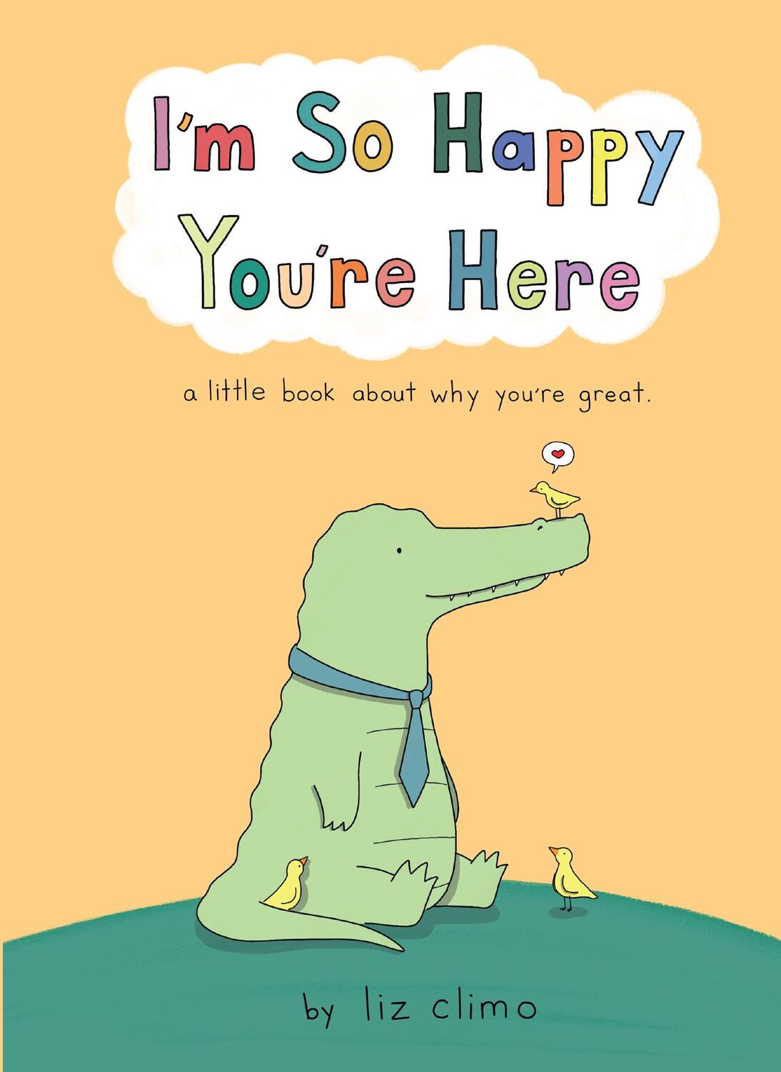 Cover: 9780008520854 | I'm So Happy You're Here | Liz Climo | Buch | 96 S. | Englisch | 2022