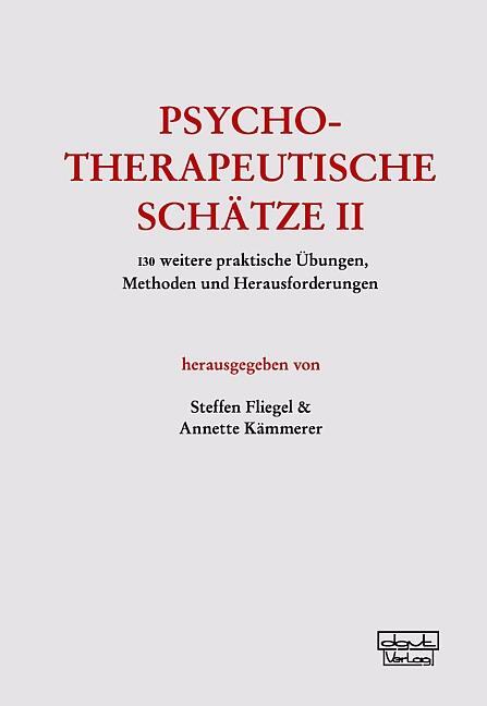 Cover: 9783871592928 | Psychotherapeutische Schätze II | Steffen Fliegel (u. a.) | Buch