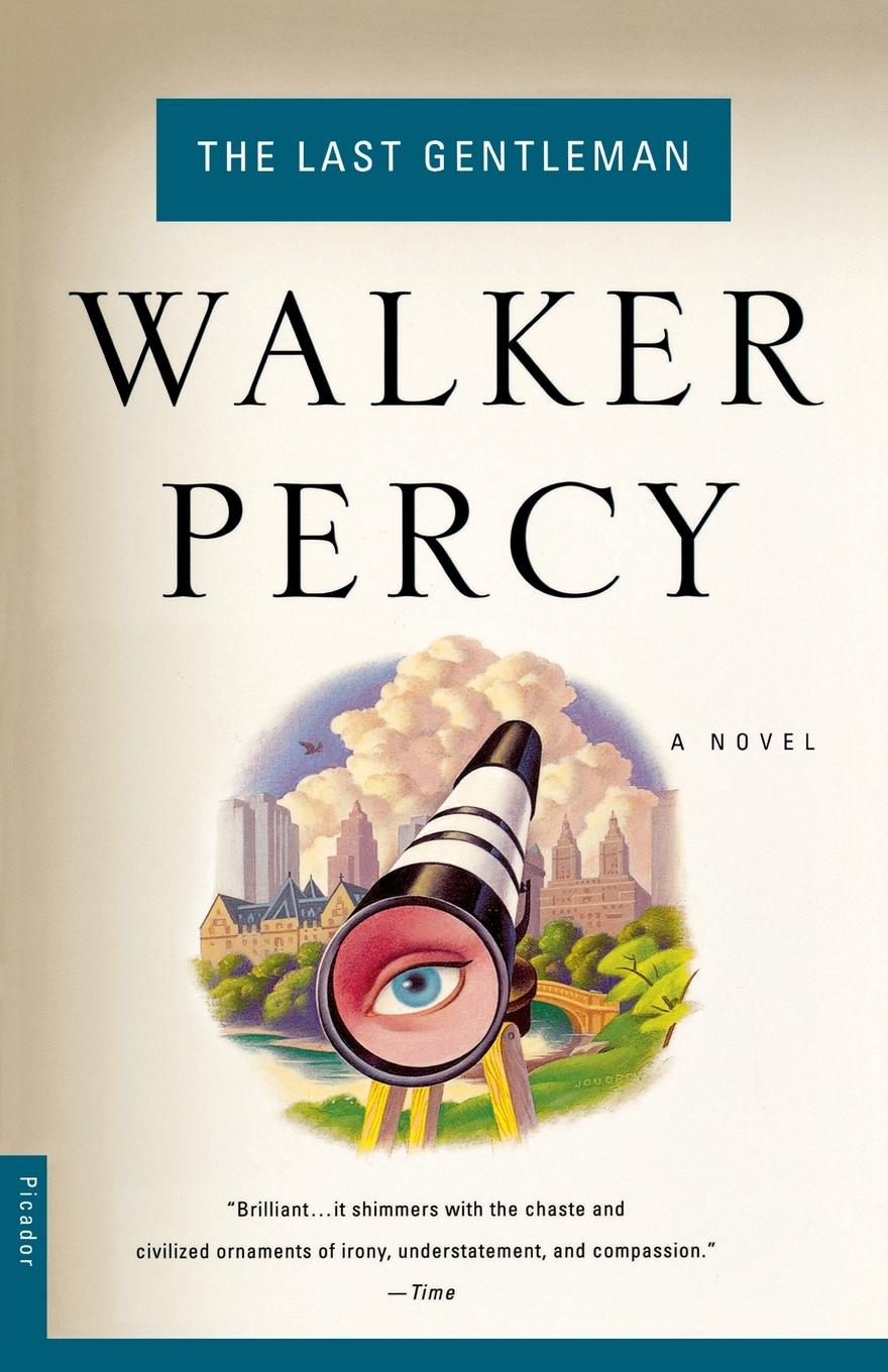 Cover: 9780312243081 | The Last Gentleman | Walker Percy | Taschenbuch | Paperback | Englisch