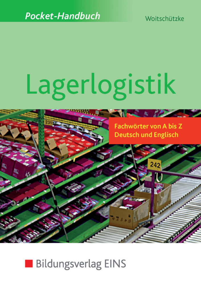 Cover: 9783427038146 | Pocket-Handbuch Lagerlogistik | Claus-Peter Woitschützke | Taschenbuch