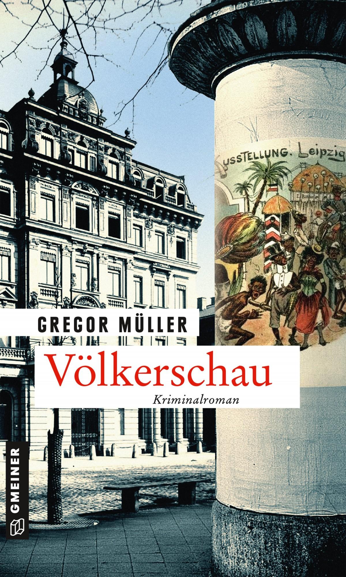 Cover: 9783839226490 | Völkerschau | Kriminalroman | Gregor Müller | Taschenbuch | 250 S.