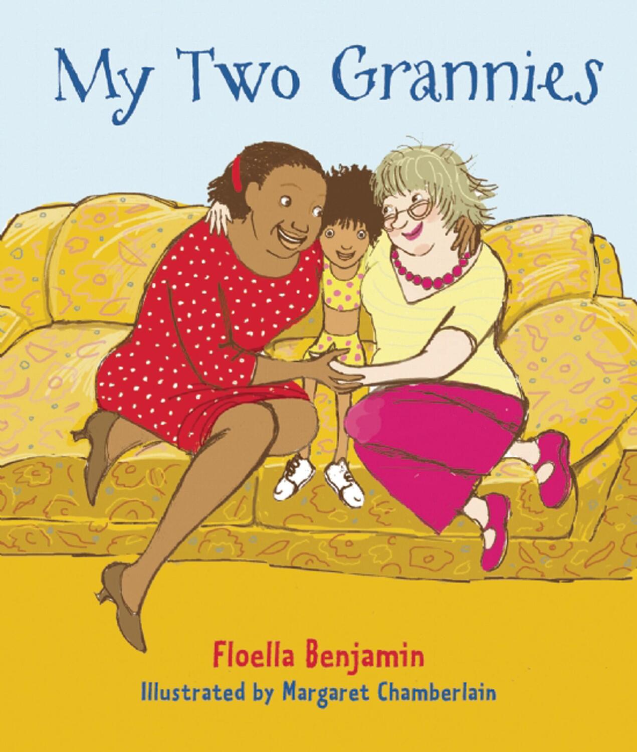 Cover: 9781847800343 | My Two Grannies | Floella Benjamin | Taschenbuch | Englisch | 2009