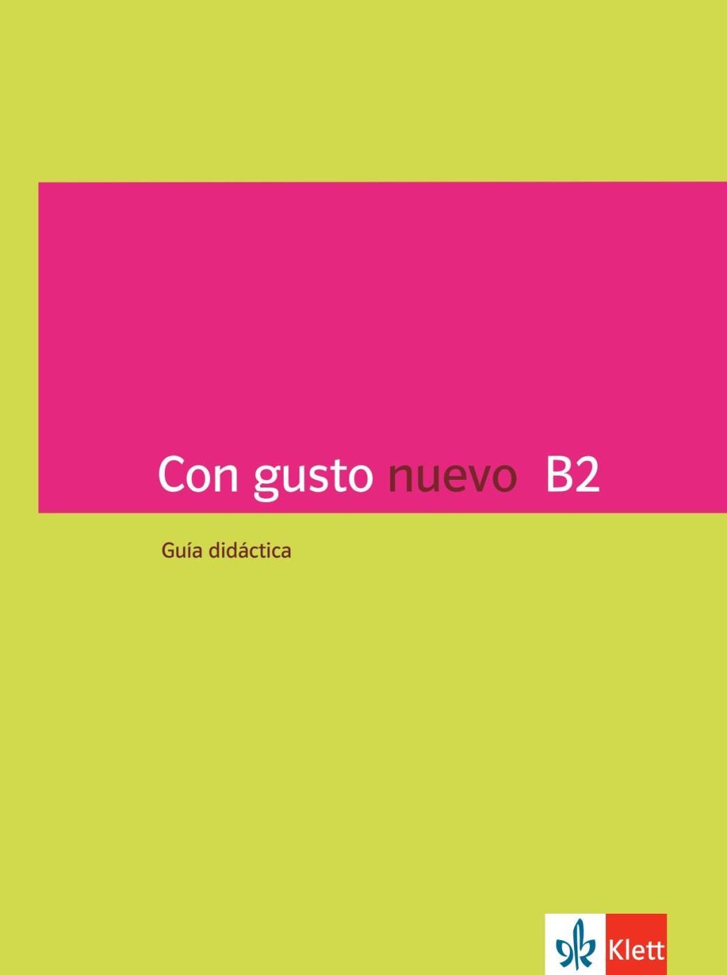 Cover: 9783125146891 | Con gusto nuevo B2 Guía didáctica | Spanisch für Fortgeschrittene.