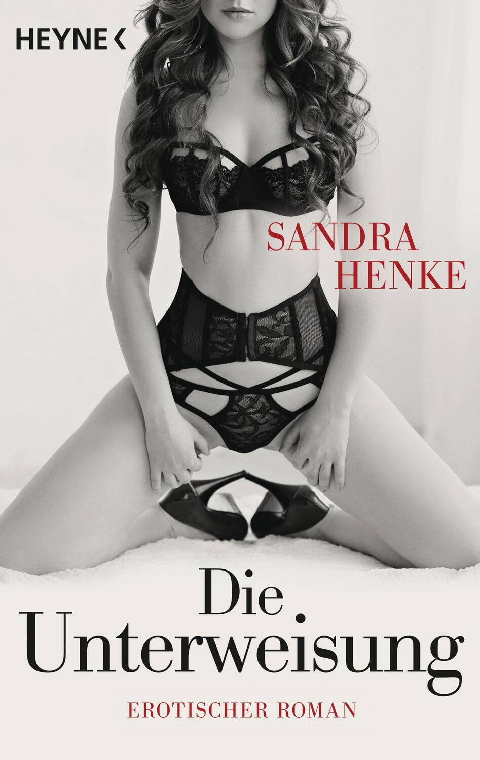 Cover: 9783453545922 | Die Unterweisung | Erotischer Roman | Sandra Henke | Taschenbuch