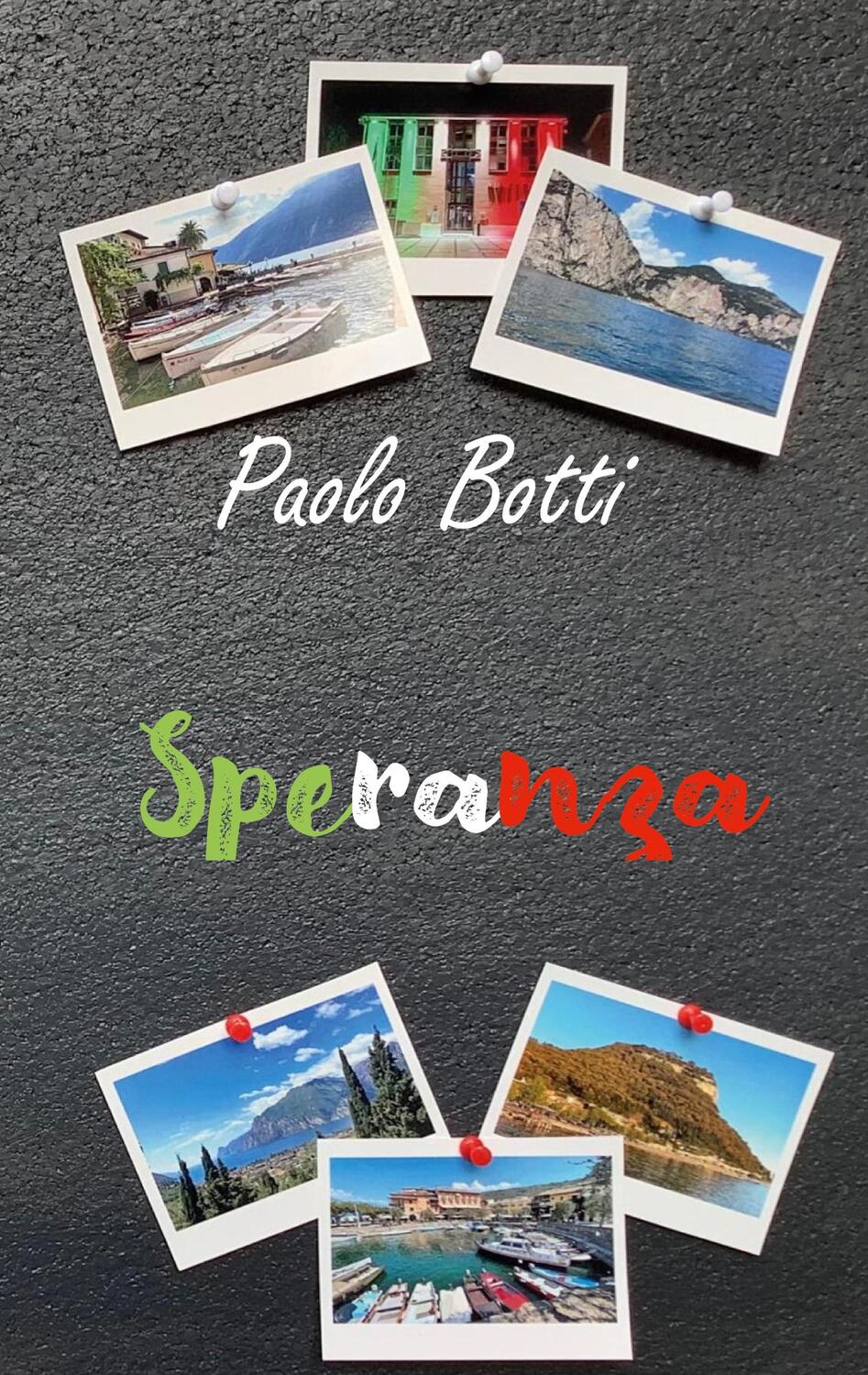 Cover: 9783751981583 | Speranza | Paolo Botti | Taschenbuch | Paperback | Deutsch | 2023