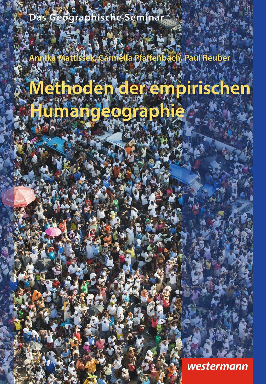 Cover: 9783141603668 | Methoden der empirischen Humangeographie | Paul Reuber (u. a.) | Buch