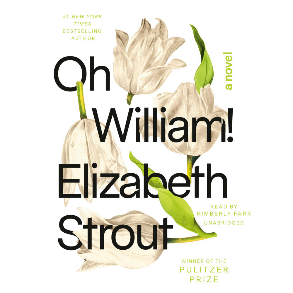 Cover: 9780593416112 | Oh William! | A Novel | Elizabeth Strout | Audio-CD | Englisch | 2021