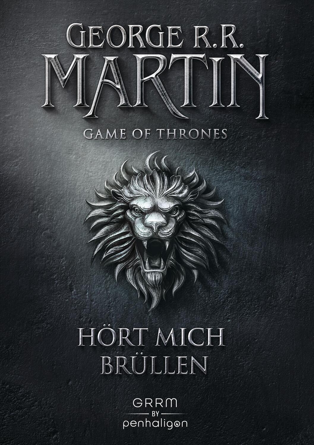 Cover: 9783764531591 | Game of Thrones 3 | Hört mich brüllen | George R. R. Martin | Buch