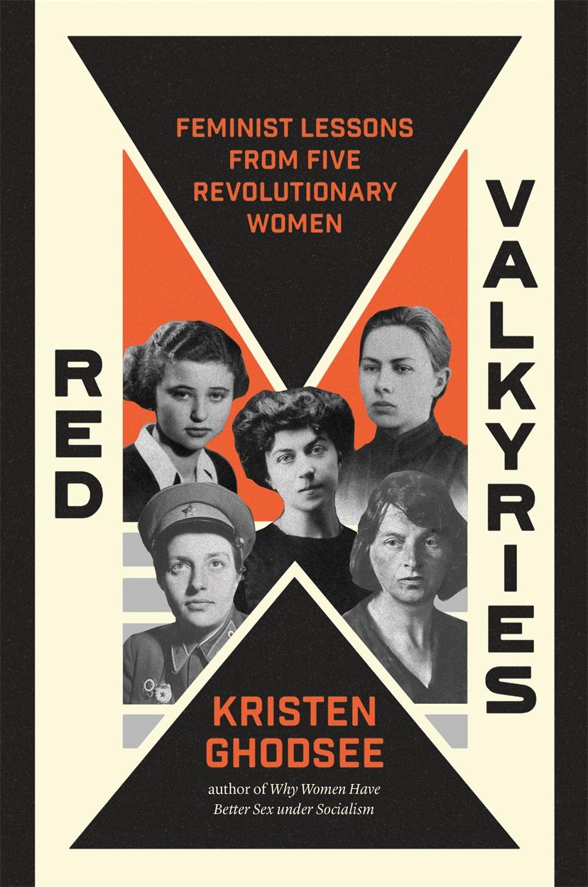 Cover: 9781839766602 | Red Valkyries: Feminist Lessons from Five Revolutionary Women | Buch