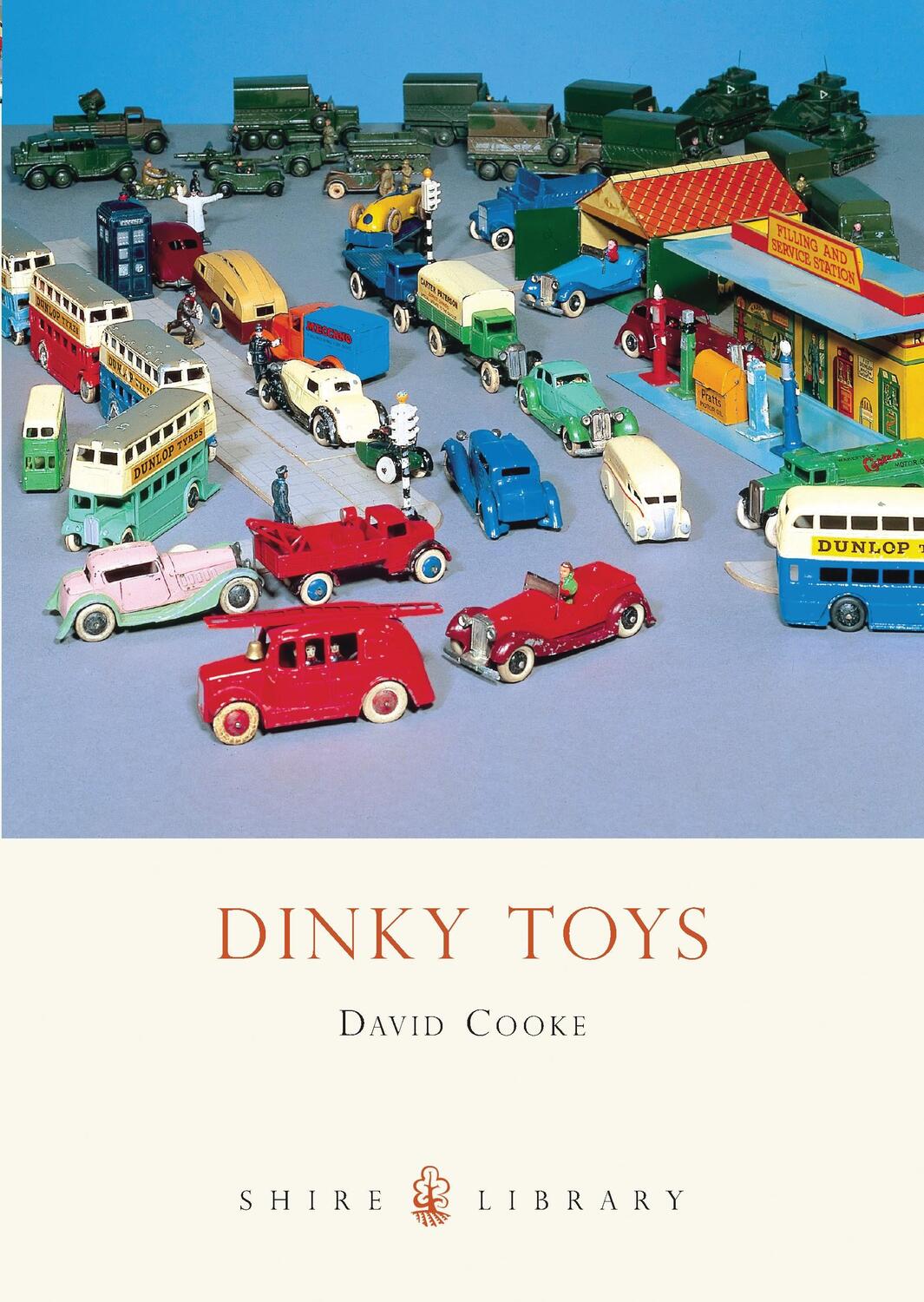 Cover: 9780747804277 | Dinky Toys | David Cooke | Taschenbuch | Shire Album S | Englisch