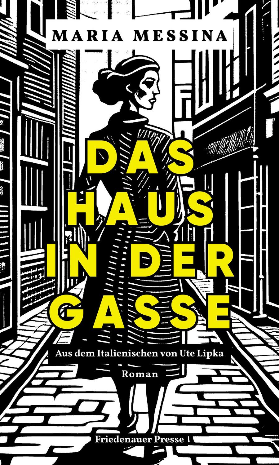 Cover: 9783751880176 | Das Haus in der Gasse | Roman | Maria Messina | Buch | 170 S. | 2024